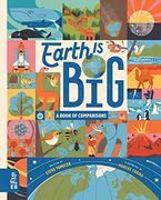 Earth is Big: A Book of Comparisons (en Inglés)