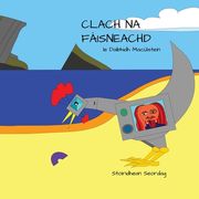 Clach Na Fàisneachd (en Gaélico Escocés)