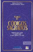 Manual de Códigos Sagrados: Números Para Sanar y Atraer Todo lo que Quieres a tu Vida