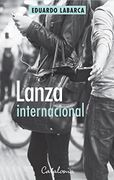 Lanza internacional - Eduardo Labarca - Editorial Catalonia