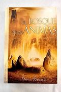 El Bosque de las Ánimas