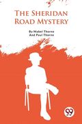 The Sheridan Road Mystery (en Inglés)
