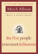 The Five People You Meet in Heaven (en Inglés)