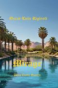 Mirage: Three Exotic Stories (en Inglés)
