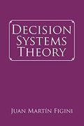 Decision Systems Theory 