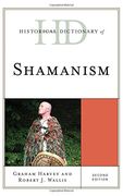 Historical Dictionary of Shamanism (Historical Dictionaries of Religions, Philosophies, and Movements Series)