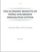 The Economic Benefits of Fixing Our Broken Immigration System