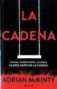 La Cadena - Adrian Mckinty - Planeta