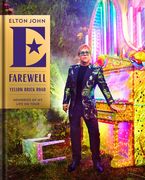 Farewell Yellow Brick Road: Memories of My Life on Tour (en Inglés)