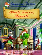 Tócala Otra Vez, Mozart!