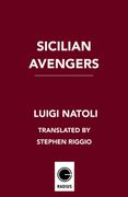 Sicilian Avengers: Book One (en Inglés)