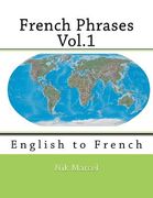 French Phrases Vol.1: English to French (en Inglés)