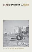 Black California Gold (The Griot Project Book Series) (en Inglés)