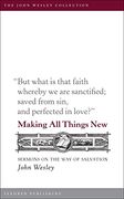 Making all Things New: Sermons on the way of Salvation