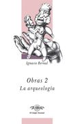 Obras 2. La arqueología