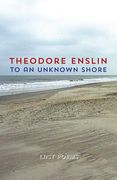 To an Unknown Shore (en Inglés)