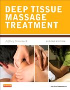Deep Tissue Massage Treatment, 2e (Mosby's Massage Career Development) (en Inglés)