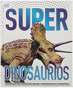 Super Dinosaurios / pd.