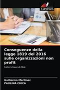 Conseguenze della legge 1819 del 2016 sulle organizzazioni non profit (in Italian)