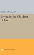 Living in the Children of god (Princeton Legacy Library) (en Inglés)
