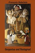 Gargantua and Pantagruel (en Inglés)