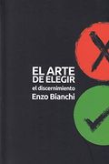 El Arte de Elegir. El Discernimiento. (el Pozo de Siquem)