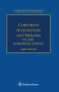 Corporate Acquisitions and Mergers in the European Union (en Inglés)