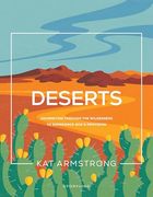 Deserts: Journeying Through the Wilderness to Experience God's Provision (Storyline Bible Studies) (en Inglés)