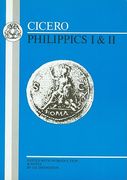 cicero: philippics i and ii (en Inglés)