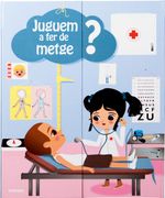 Juguem a fer de Metge? (in Catalan)
