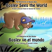bosley sees the world (en Inglés)
