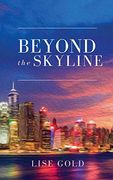 Beyond the Skyline (en Inglés)