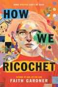 How We Ricochet (en Inglés)