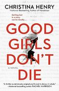 Good Girls Don't die (en Inglés)