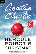 Hercule Poirot'S Christmas: A Hercule Poirot Mystery: 20 (Hercule Poirot Mysteries, 20)