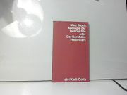 Apologie der Geschichtswissenschaft Oder der Beruf des Historikers (in German)