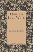 How to Live Well (en Inglés)