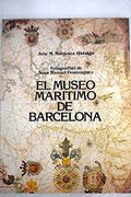 Museo Maritimo de Barcelona, el (Ii)