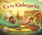 K is for Kindergarten (Sleeping Bear Alphabet Books)