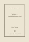 Humanität - Naturwissenschaft und Technik (en Alemán)