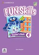 Fun Skills Level 4 Teacher's Book With Audio Download (en Inglés)