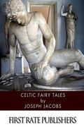 Celtic Fairy Tales (en Inglés)