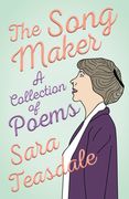 The Song Maker - A Collection of Poems (en Inglés)