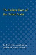 The Lichen Flora of the United States (en Inglés)