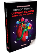 Cuentos de amor de locura y de muerte