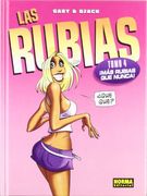 Las rubias 4 / The Blondes (Spanish Edition)