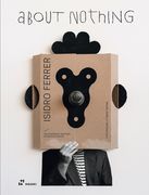 Isidro Ferrer. about Nothing (en Inglés)