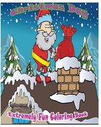 Christmas Day: Extremely Fun Coloring Books (en Inglés)