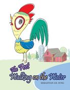 The Feet: Walking on the Water (en Inglés)