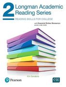 Longman academic reading. Series 2. Essential. Per le Scuole superiori. Con espansione online
